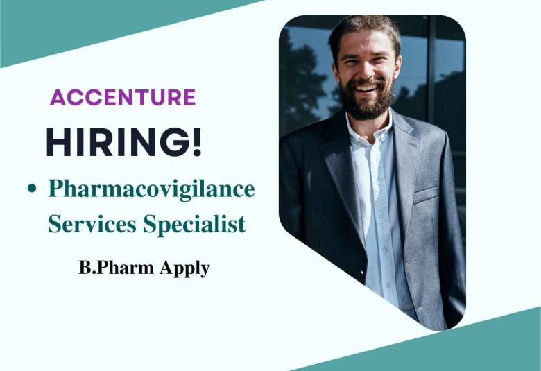 Accenture looking for Pharmacovigilance Services Specialist