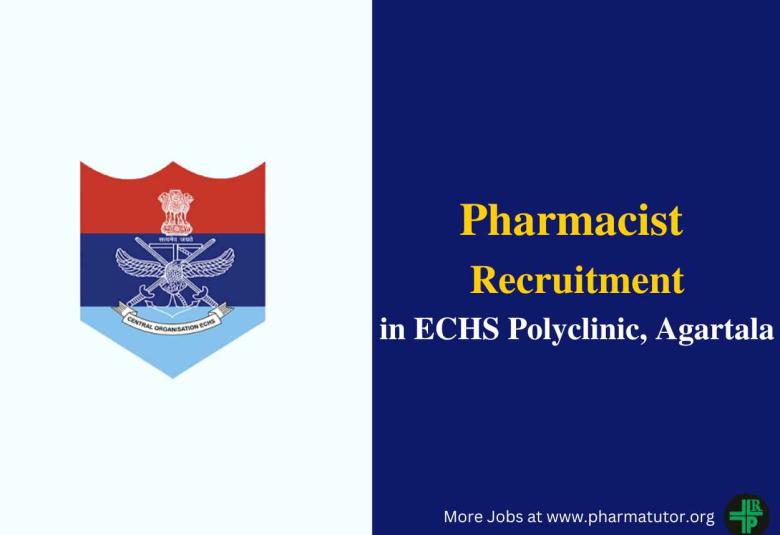ECHS Agartala invites applications for Pharmacist