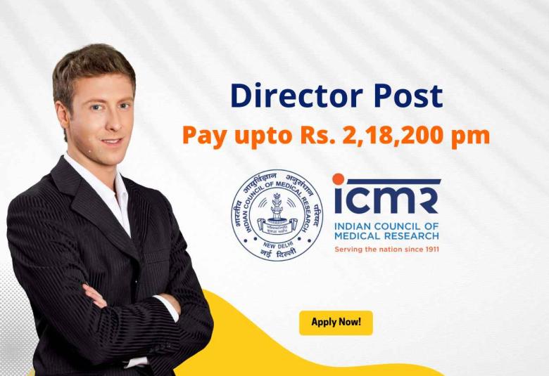 ICMR invites online applications for Director post