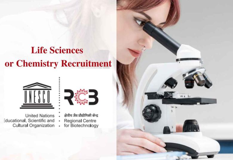 Life Sciences or Chemistry Recruitment at Regional Centre for Biotechnology