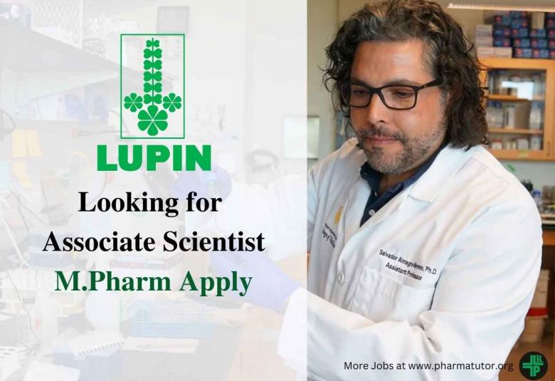 Lupin Limited looking for Associate Scientist