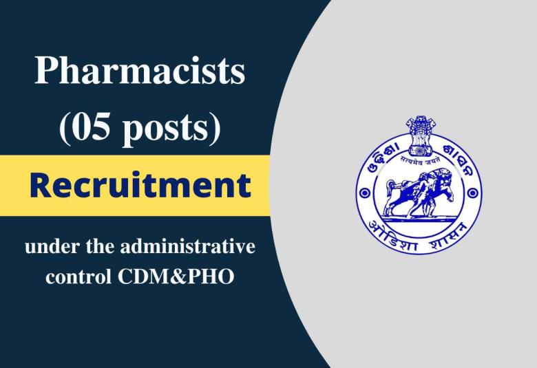 Openings for Pharmacists under the administrative control CDM&PHO