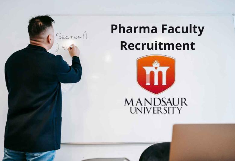 Pharma Faculty Recruitment at Mandsaur University