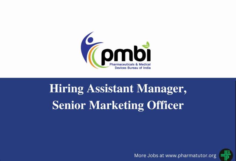 PMBI Hiring Assistant Manager, Senior Marketing Officer