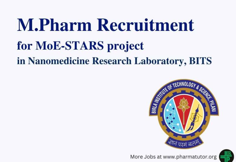 Career for M.Pharm for MoE-STARS project at BITS
