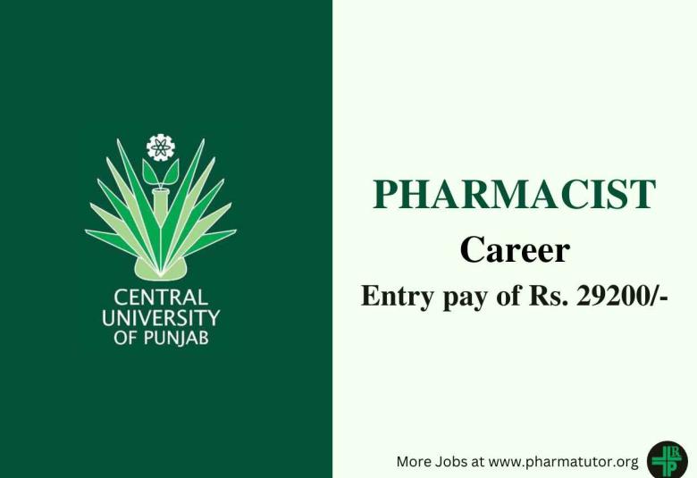 Career for Pharmacist at Central University of Punjab
