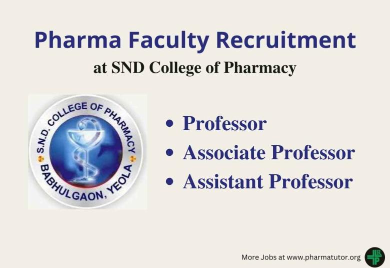 Faculty Recruitment at SND College of Pharmacy