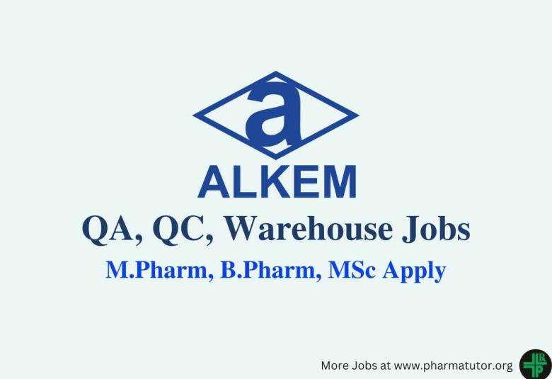 Interview for M.Pharm, MSc, B.Pharm in QA, QC, Warehouse at Alkem Laboratories