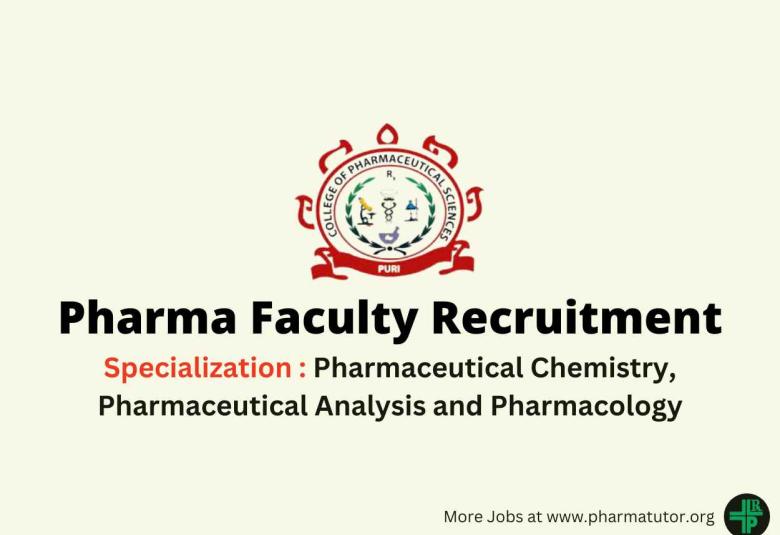 Job for Associate Professor and Assistant Professor at College of Pharmaceutical Sciences, Puri