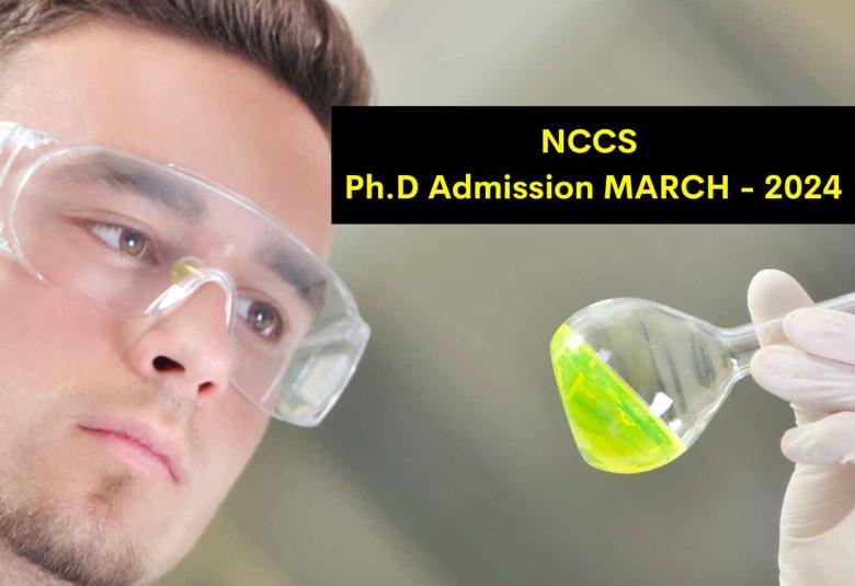 NCCS invites applications for admissions to the Ph. D. program of March 2024 session