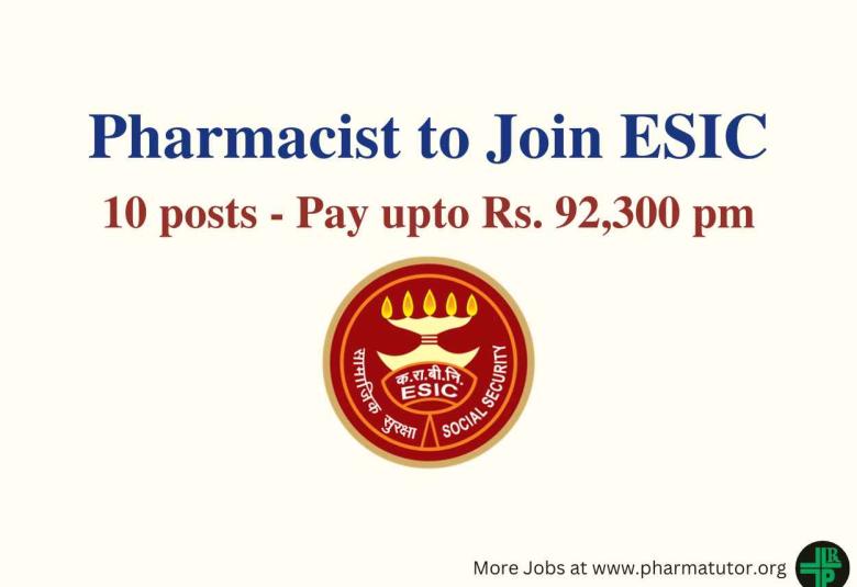 Opportunity for Pharmacist to Join ESIC