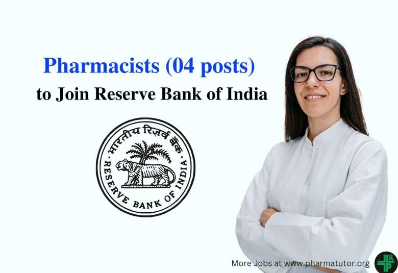 Opportunity for Pharmacists to Join Reserve Bank of India