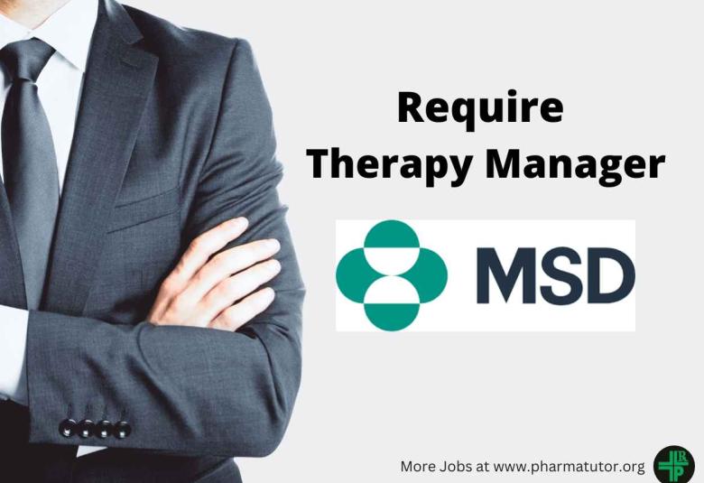Require Therapy Manager at MSD