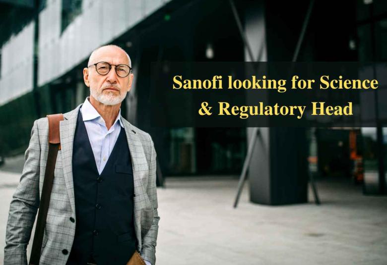 Sanofi looking for Science & Regulatory Head