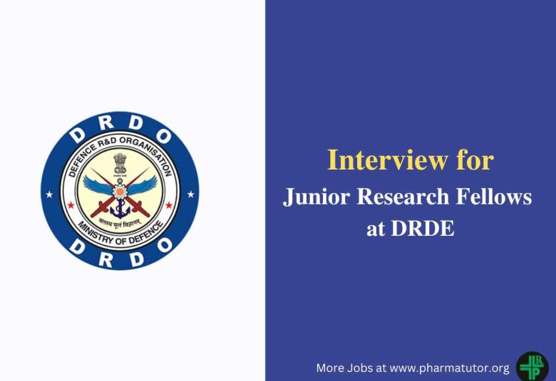 Walk in Interview for Junior Research Fellow at DRDE