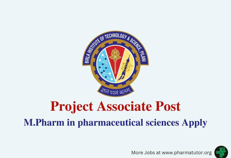 Applications are invited for post of Project Associate at BITS Pilani