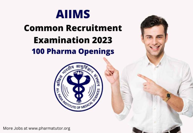Common Recruitment Examination for AIIMS