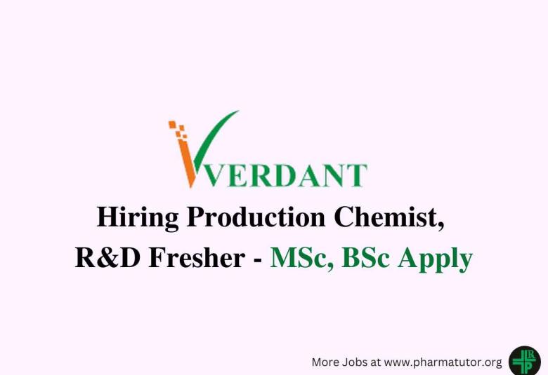 Interview for Production Chemist, R&D Fresher at Verdant Life Sciences