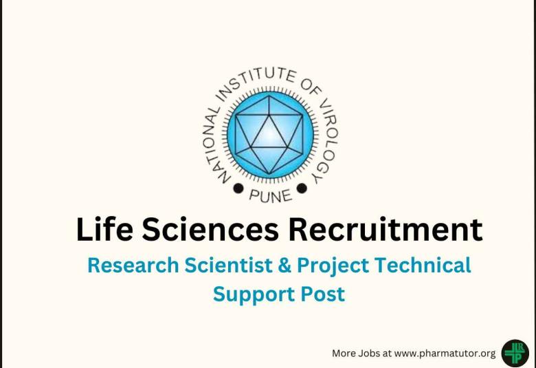 Life Sciences Recruitment at National Institute of Virology