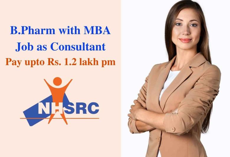 Opportunity for B.Pharm with MBA as Consultant at NHSRC