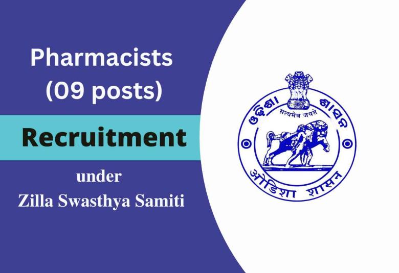 Vacancy for Pharmacists at Zilla Swasthya Samiti