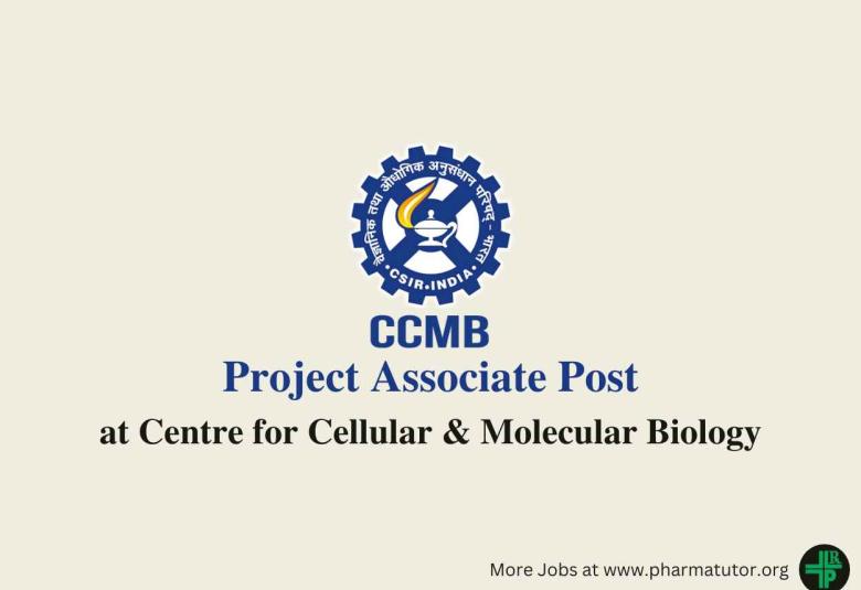 Vacancy for Project Associate at Centre for Cellular and Molecular Biology