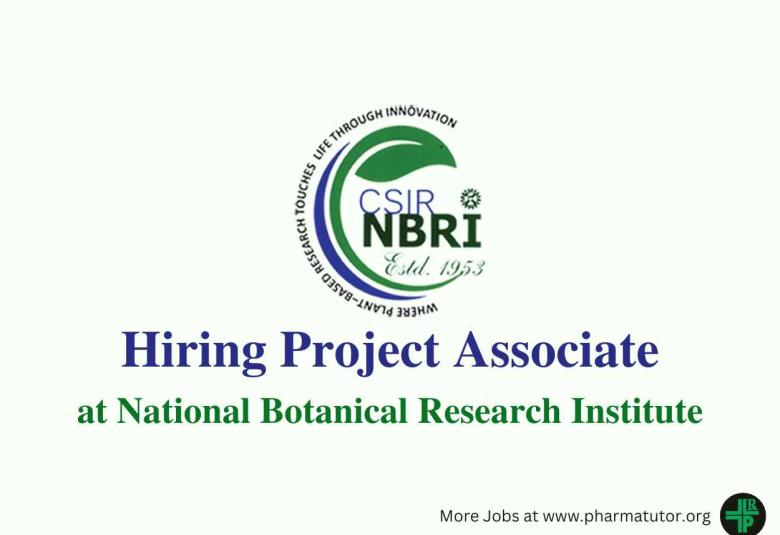 Vacancy for Project Associate at National Botanical Research Institute