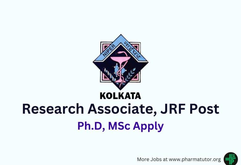 Vacancy for Research Associate, JRF at NIPER