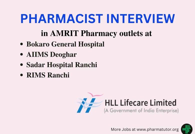 Walk in for Pharmacist in AMRIT Pharmacy outlets at various Government Hospitals