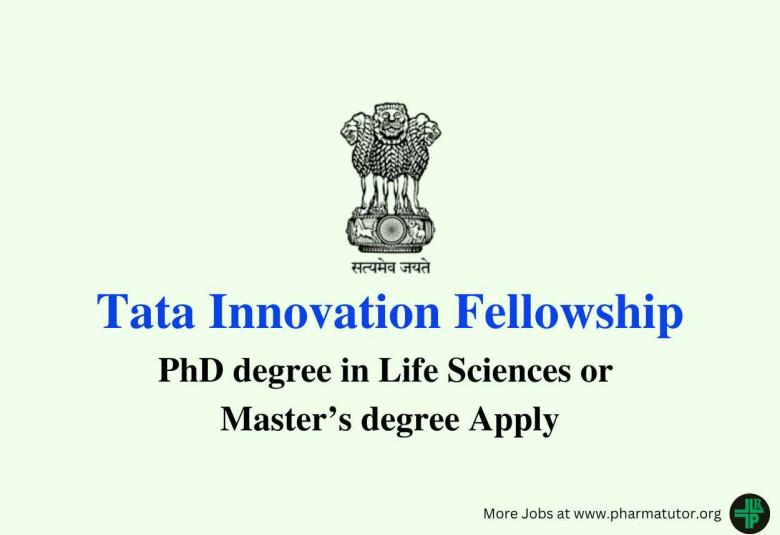 Call for applications for Tata Innovation Fellowship