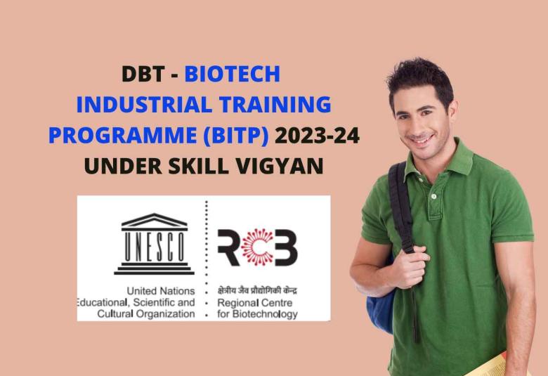 DBT - BIOTECH INDUSTRIAL TRAINING PROGRAMME