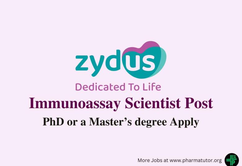Inviting candidates for the post of Immunoassay Scientist at Zydus Research Centre