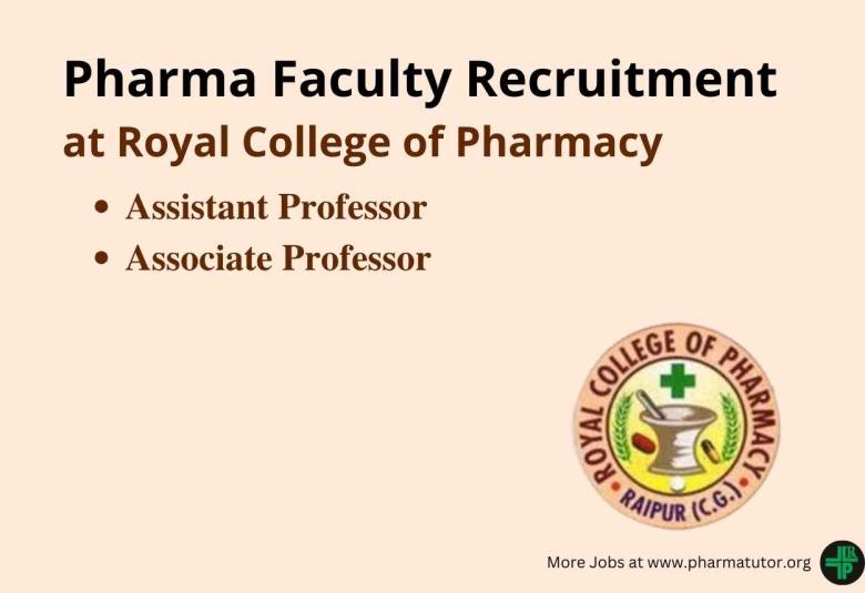 Job for Assistant Professor, Associate Professor at Royal College of Pharmacy