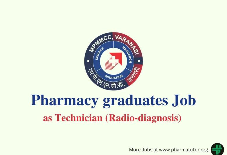 Job for Pharmacy graduates as Technician at MPMMMCC