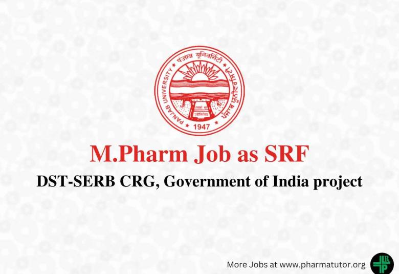Opportunity for M.Pharm as Senior Research Fellow at Panjab University