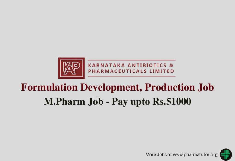 Opportunity for M.Pharm in Formulation Development, Production at KAPL