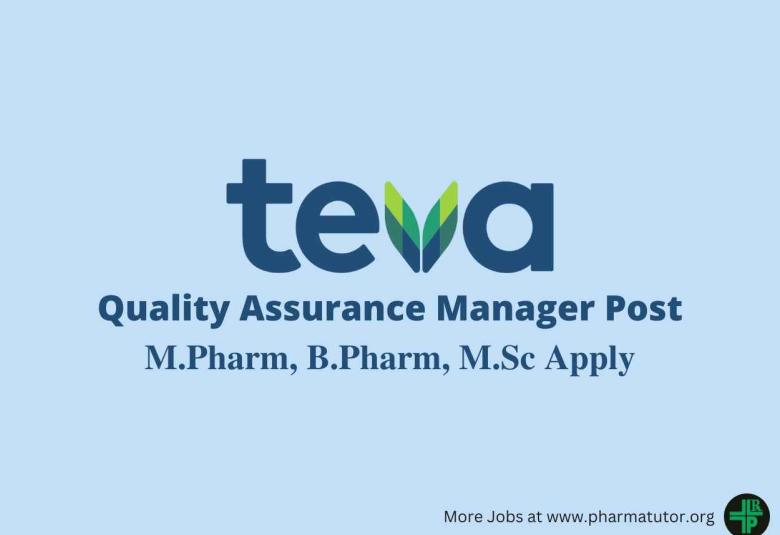 Teva looking for Quality Assurance Manager