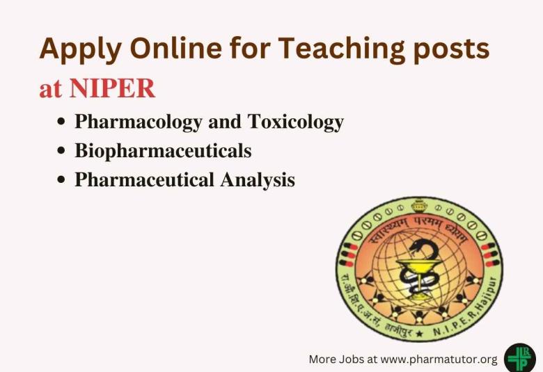 Apply Online for Teaching posts at NIPER