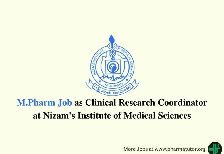 Career for M.Pharm as Clinical Research Coordinator at NIMS