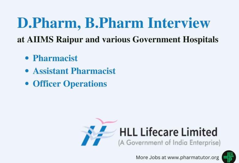 Interview for D.Pharm, B.Pharm in AMRIT Pharmacy outlets at AIIMS Raipur and various Government Hospitals