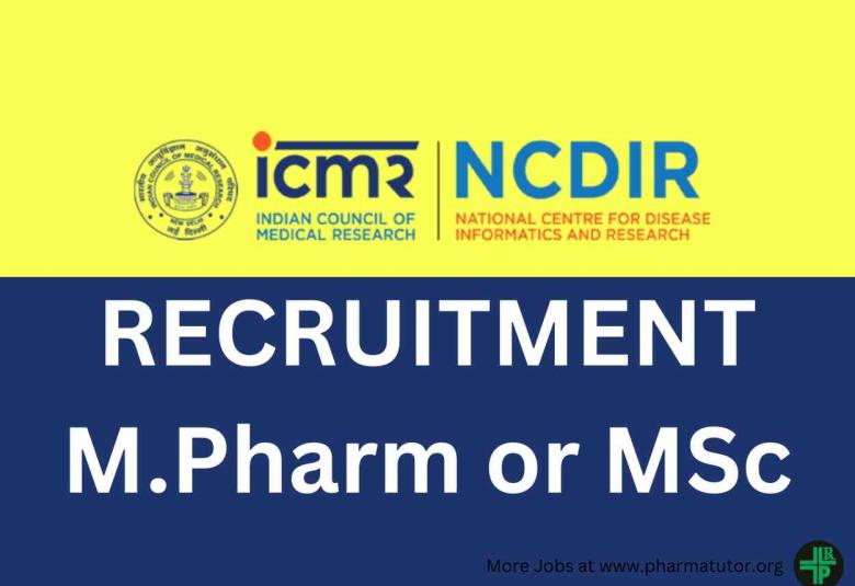 Jobs at NCDIR - M.Pharm or MSc candidates walk in