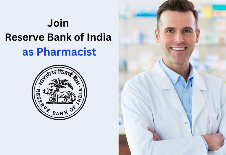 Opportunity to Join Reserve Bank of India as Pharmacist