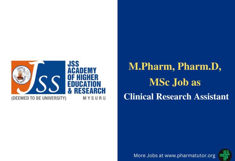 Recruitment for M.Pharm, Pharm.D, MSc at JSS Academy of Higher Education & Research