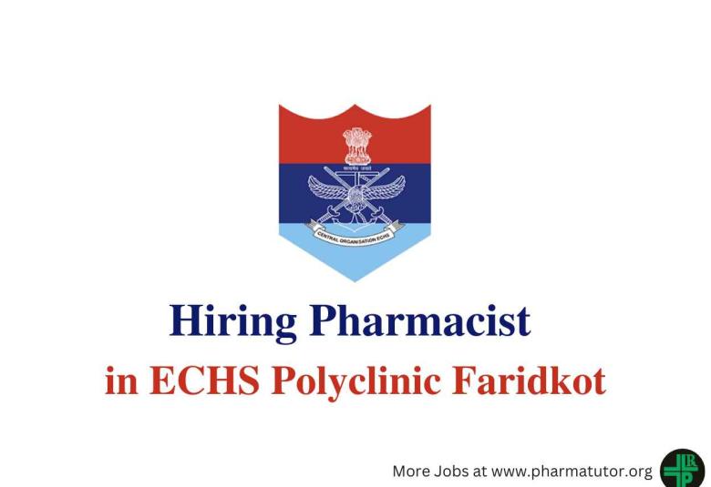 Vacancy for Pharmacist in ECHS Polyclinic Faridkot