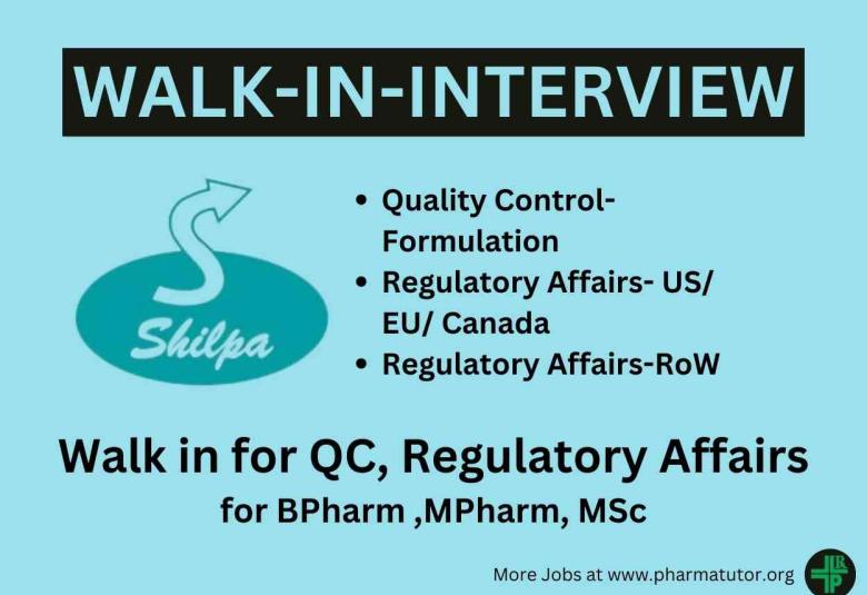 Walk in for QC, Regulatory Affairs at Shilpa Medicare