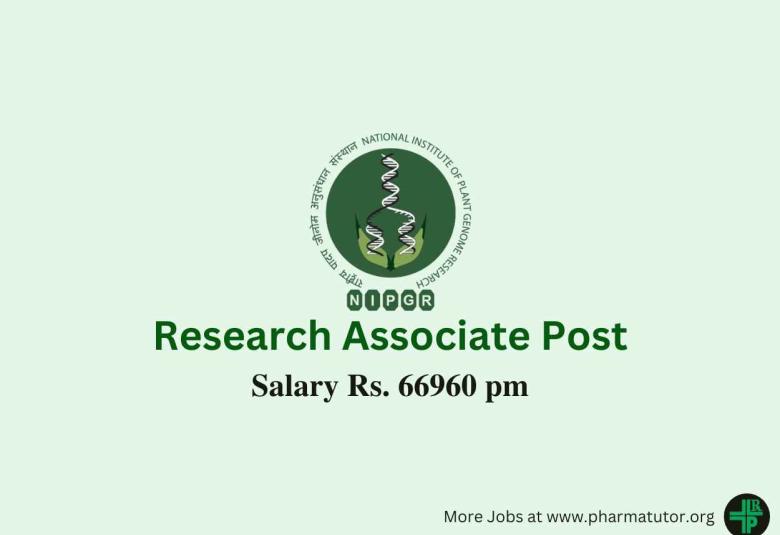 Applications are invited for post of Research Associate at NIPGR