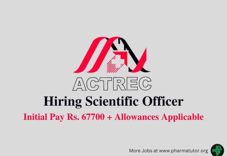 Applications are invited for post of Scientific Officer at ACTREC