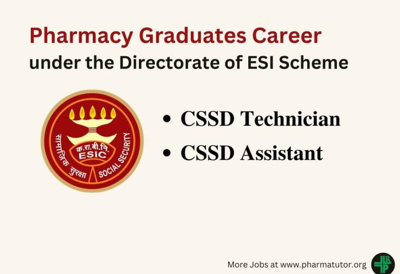 Career for Pharmacy Graduates under the Directorate of ESI Scheme