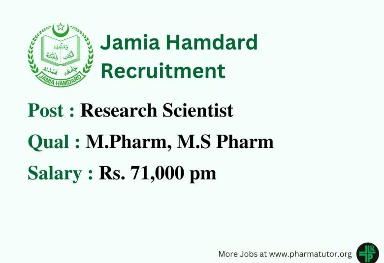 Job for M.Pharm, M.S Pharm to work as Research Scientist at Jamia Hamdard