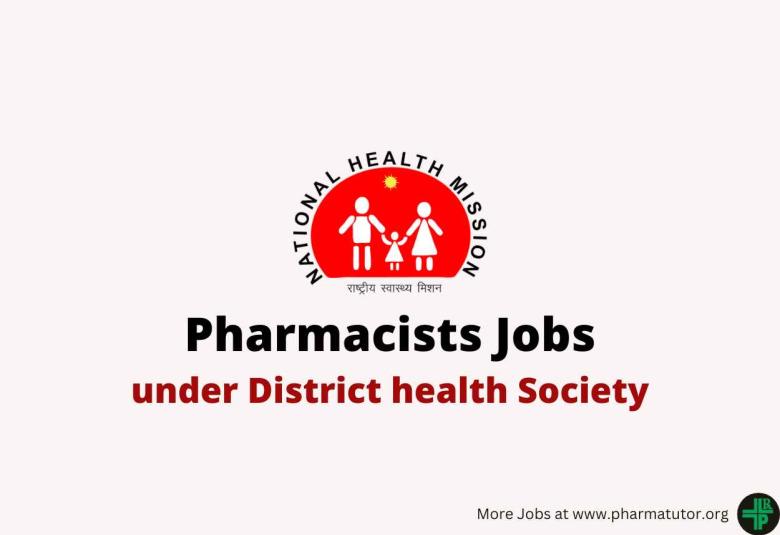 Job for Pharmacists under District health Society